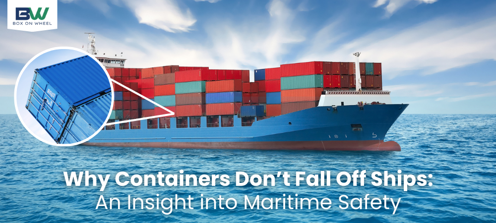 Containers Don’t Fall Off Ships